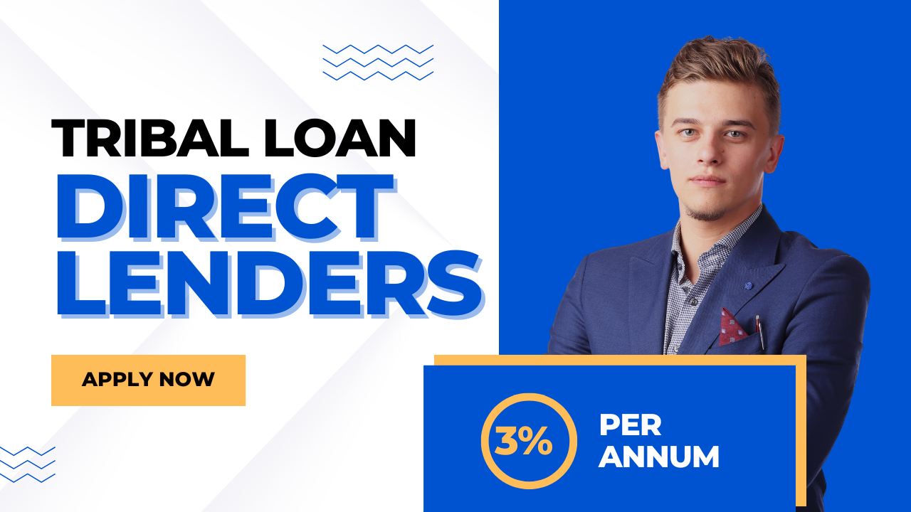 Tribal Loan from Direct Lenders: What You Need to Know